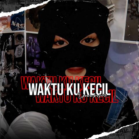 Waktu Ku Kecil