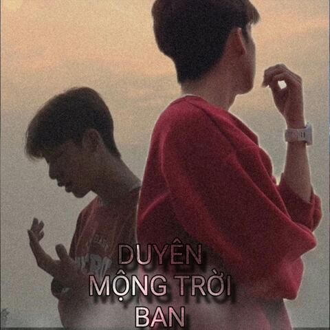 DUYÊN MỘNG TRỜI BAN