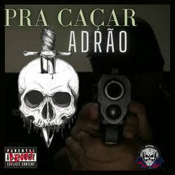Pra Caçar Ladrão