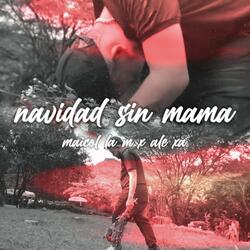 Navidad Sin Mama