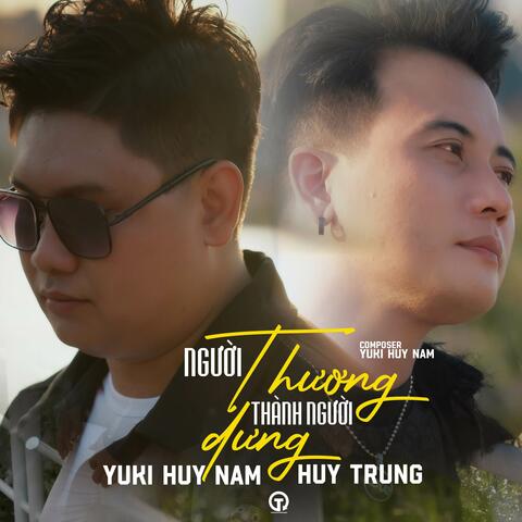 Người Thương Thành Người Dưng