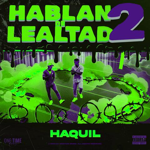 Hablan De Lealtad 2