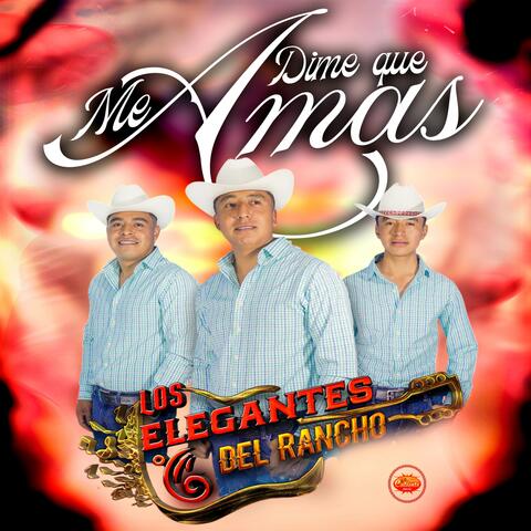 Dime Que Me Amas
