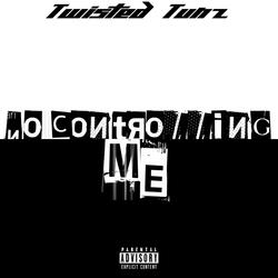 No Controlling Me