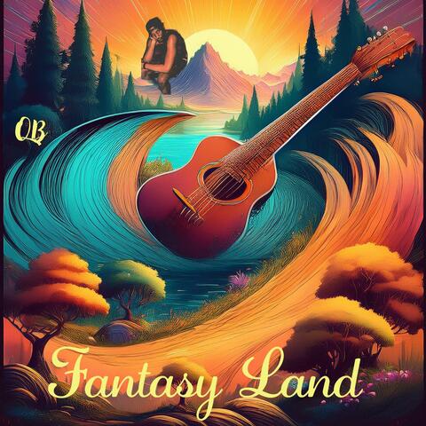 Fantasy Land