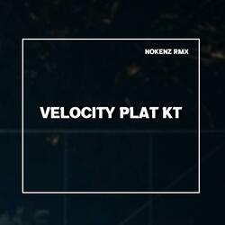Velocityy PLAT KT