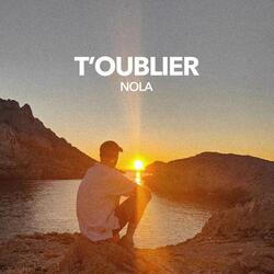 T'oublier