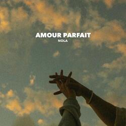 Amour parfait