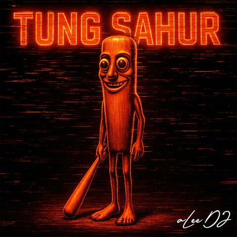 Tung Sahur