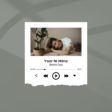 Yaar Ni Milna