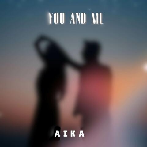 You and Me
