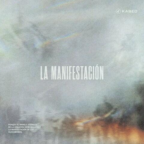 LA MANIFESTACIÓN