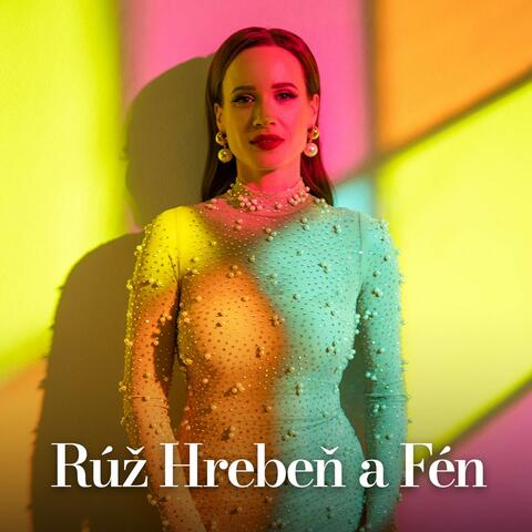 Rúž Hrebeň a Fén