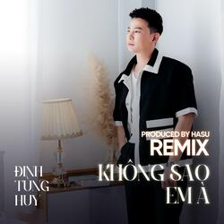 Không Sao Em À
