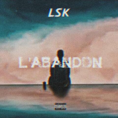 L'abandon