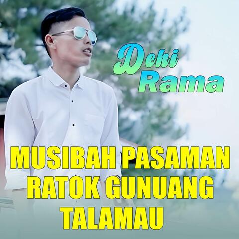 MUSIBAH PASAMAN RATOK GUNUANG TALAMAU