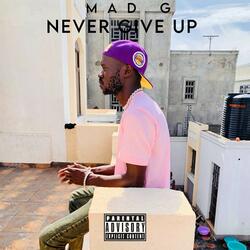 Never Give Up