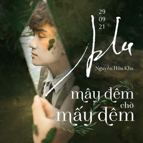Mây Đêm Chờ Mấy Đêm (Remix)