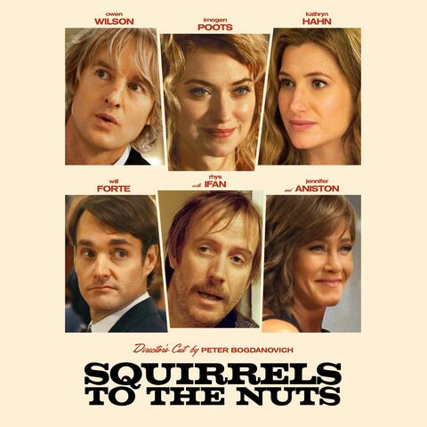 Squirrels to the Nuts (Director's Cut) (Original Motion Picture Soundtrack)