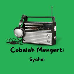 Cobalah Mengerti