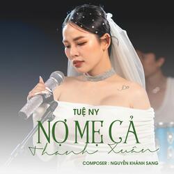 Nợ Mẹ Cả Thanh Xuân