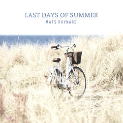 Last days of summer