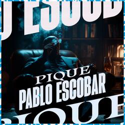 Pique Pablo Escobar