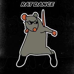 RAT DANCE