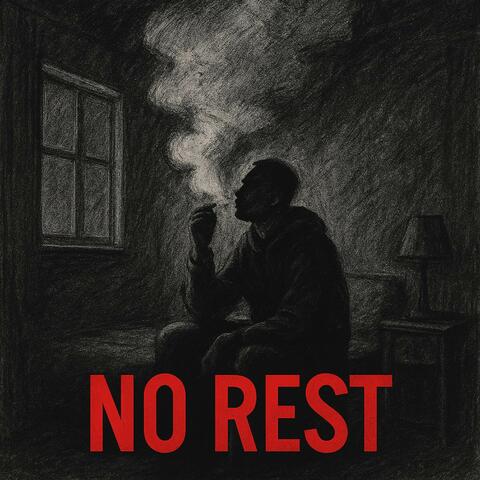 no rest