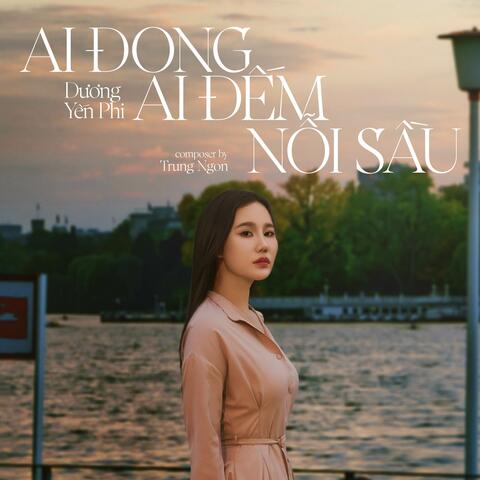 Ai Đong Ai Đếm Nỗi Sầu