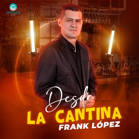 Desde La Cantina