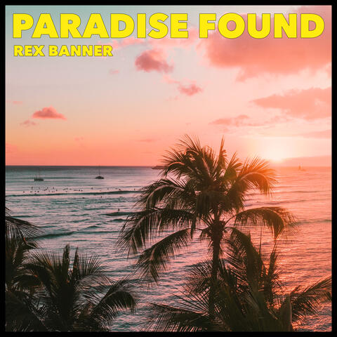 Paradise Found