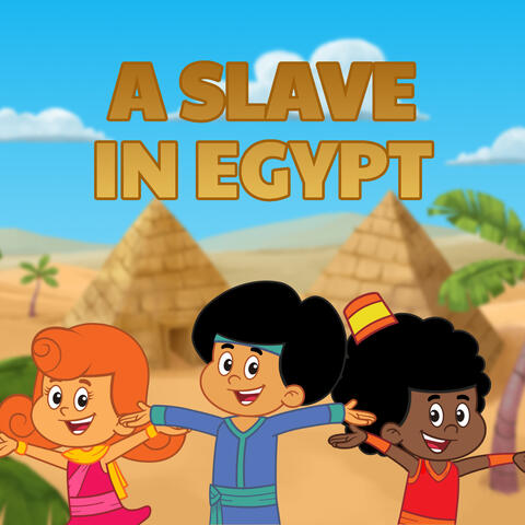 A Slave In Egypt