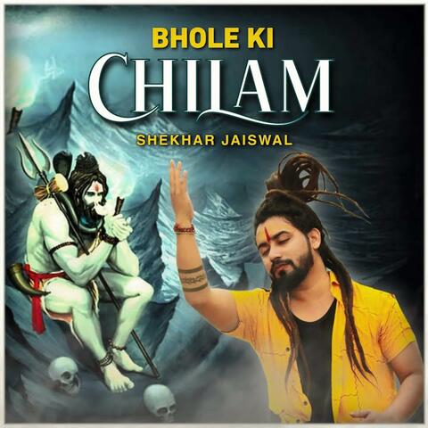 Bhole Ki Chilam