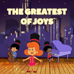 The Greatest of Joys