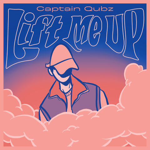 Lift Me Up