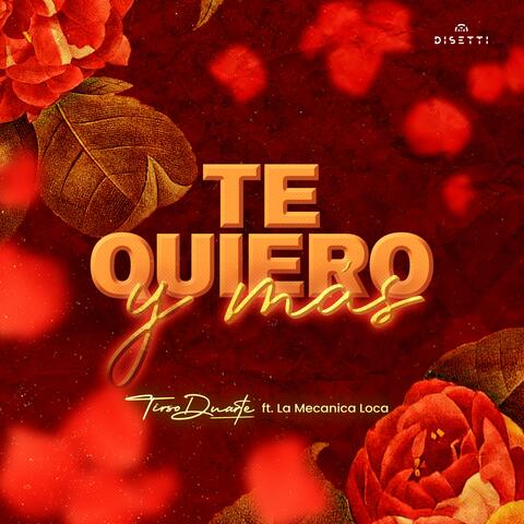Te Quiero y Más