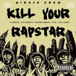 WE KILL YOUR RAPSTAR