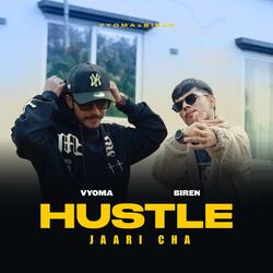 Hustle Jaari Chha