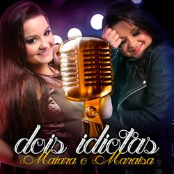Dois Idiotas