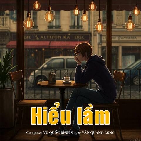 HIỂU LẦM