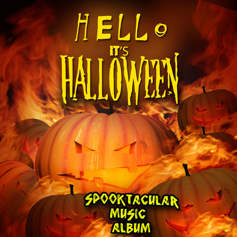 Hello it's Halloween - Spooktacular Halloween Party Songs