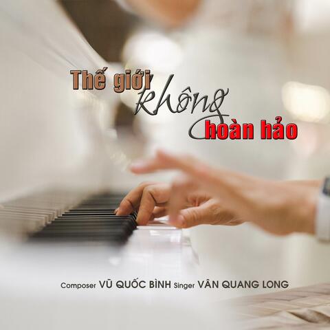 THẾ GIỚI KHÔNG HOÀN HẢO
