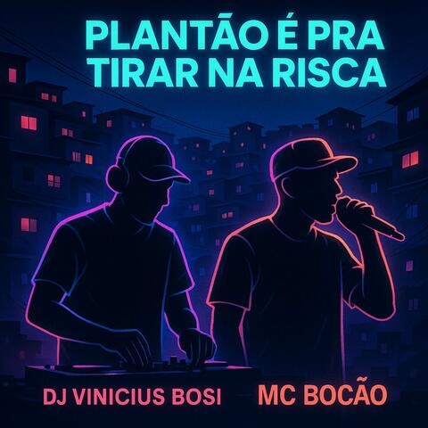 PLANTÃO É PRA TIRAR NA RISCA