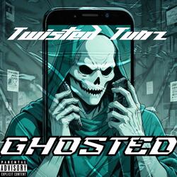 GHOSTED