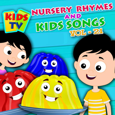 Kids TV Nursery Rhymes and Kids Songs Vol. 21