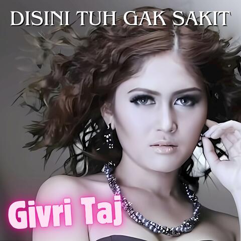 Disini Tuh Gak Sakit