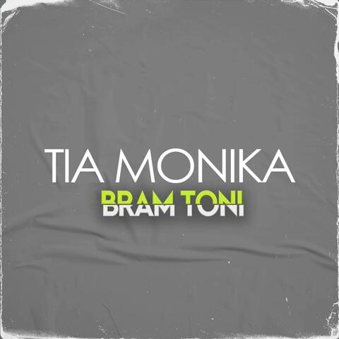 TIA MONIKA
