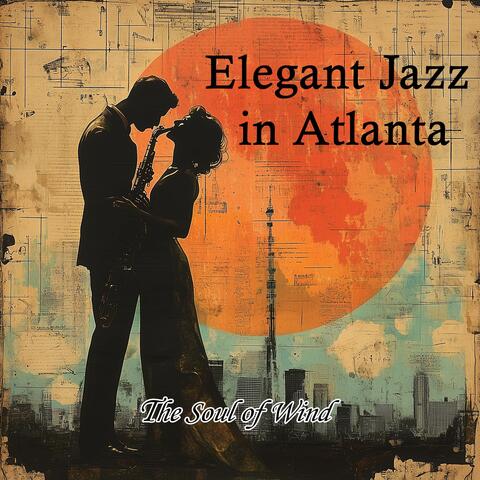 Elegant Jazz in Atlanta