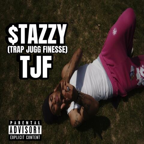 TJF (TRAP JUGG FINESSE)